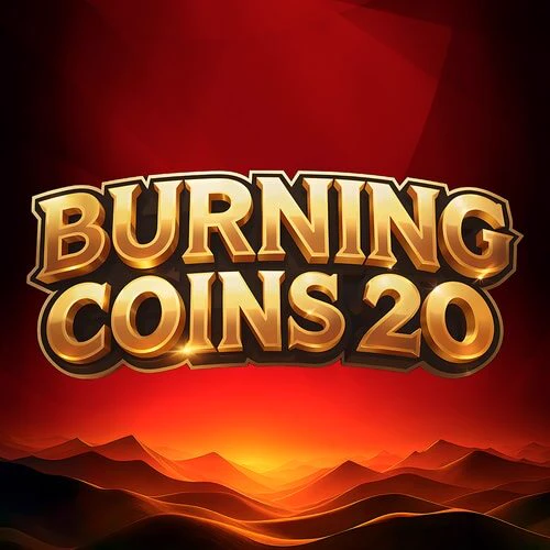 Burning Coins 20